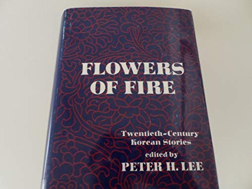Flowers of Fire B009NNS610 Book Cover