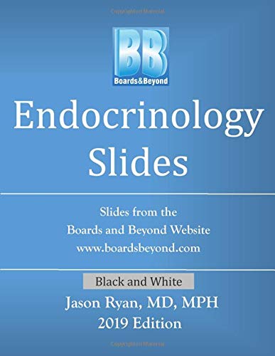 Boards and Beyond Endocrinology Slides (Boards and Beyond Black and White Slides)