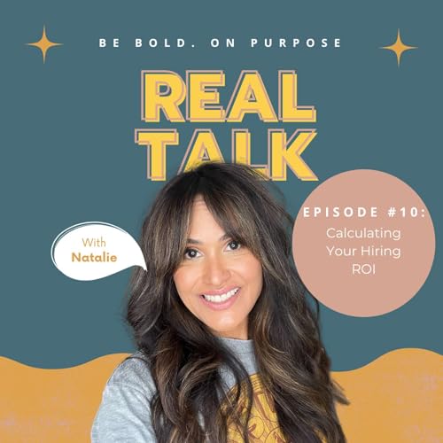 Episode 10: The Hiring ROI Formula: Calculate Exactly When to Make Your Next Hire