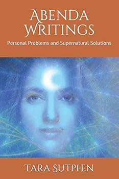 Paperback Abenda Writings: Personal Problems and Supernatural Solutions Book