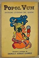 Popol Vuh: Antiguas Leyenda Del Quiche B000K08T8A Book Cover