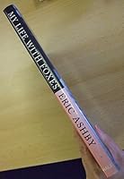 My Life with Foxes 0709065612 Book Cover