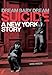Dream Baby Dream: Suicide: A New York City Story