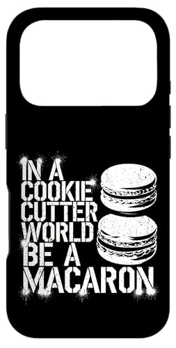 uIn A Cookie Cutter World Be A Macaronv킢XC[cfUC X}zP[X iPhone 17 Pro p