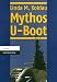 Mythos U-Boot - Koldau, Linda Maria