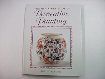 The Miniature Book of Decorative Painting
