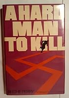 A Hard Man To Kill 0345290569 Book Cover