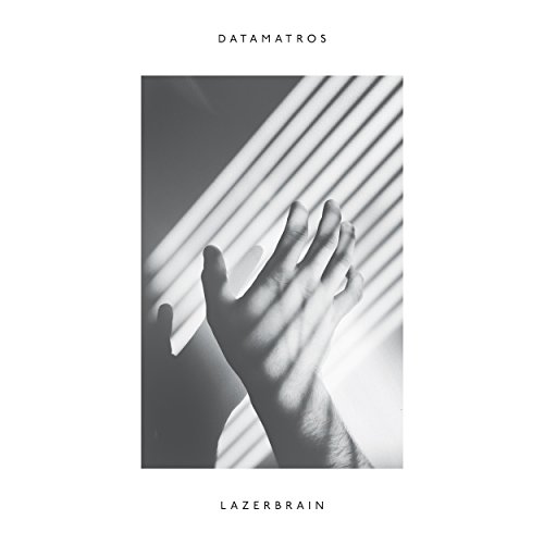 Play Lazerbrain By Datamatros On Amazon Music 