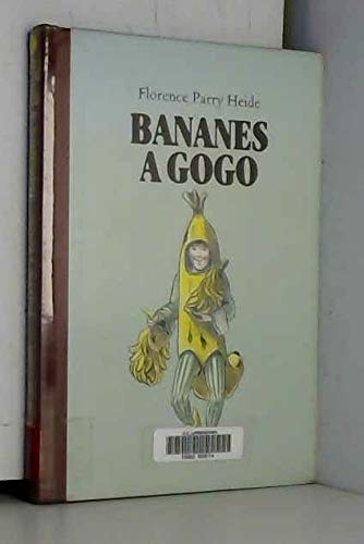 bananes a gogo [French] 2211031129 Book Cover