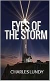 Eyes of the Storm: Charles Lundy