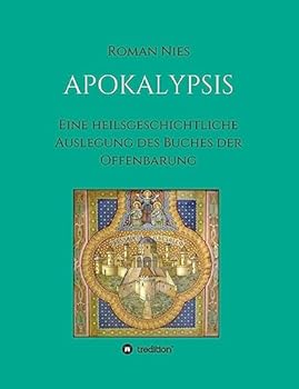 Paperback Apokalypsis: Eine heilsgeschichtliche Auslegung des Buches der Offenbarung [German] Book