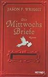  Die Mittwochsbriefe: Roman