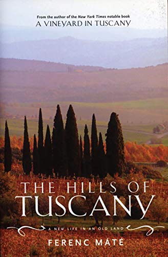 The Hills of Tuscany: A New Life in an Old Land (Augustana Historical Society Publication)