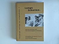 Lange Schatten Ende der NS-Diktatur und fruehe Nachkriegsjahre in Flensburg. Flensburger Beitraege zur Zeitgeschichte; 5 3931913058 Book Cover