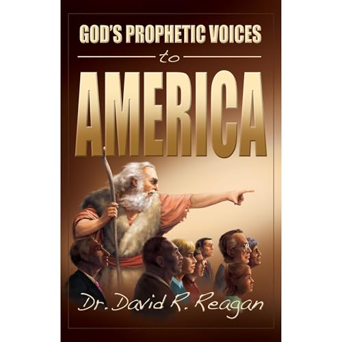 God's Prophetic Voices to America by David Reagan episode artwork