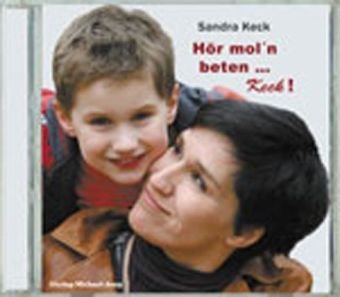 Preisvergleich Produktbild Hör mol´n beten...Keck!