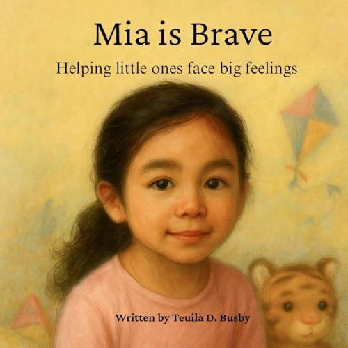 Mia is Brave