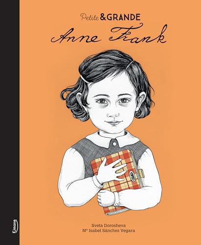 Petite &amp; Grande - Anne Frank