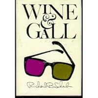 Wine and Gall B000FCIVI6 Book Cover