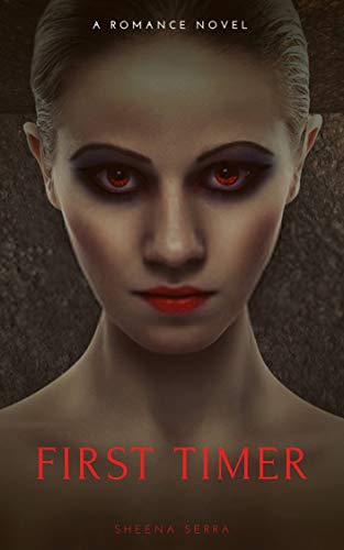 FIRST TIMER A Taboo Tale EBook SERRA SHEENA Amazon co uk Kindle Store