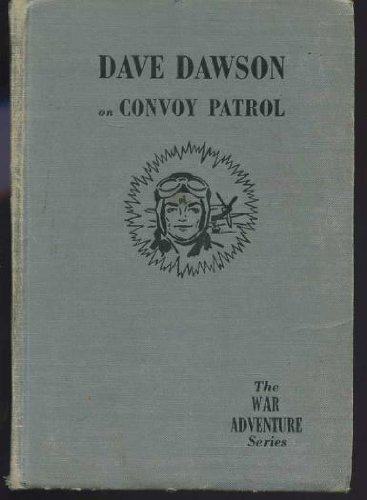 Dave Dawson on Convoy Patrol B006ZRELGG Book Cover