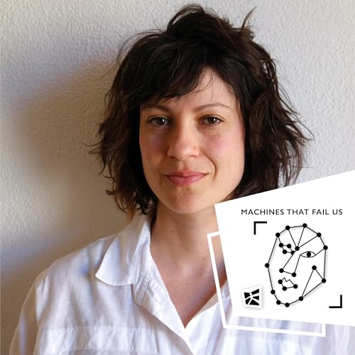 Machines That Fail Us - Season 2, Episode 3: Who governs AI? Global challenges in addressing harm