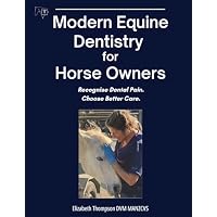 Modern Equine Dentistry for Horse Owners