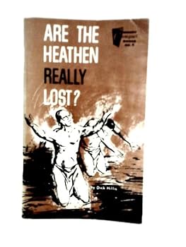 Paperback Are the heathen really lost? Book