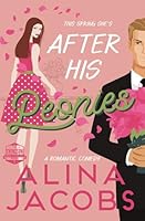 After His Peonies 179905912X Book Cover