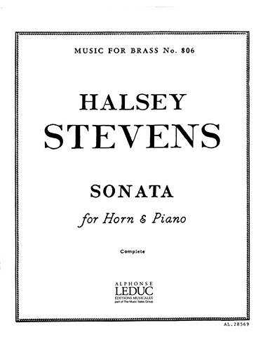 HALSEY STEVENS: SONATA (HORN & PIANO) Paperback – 9 Nov. 2005