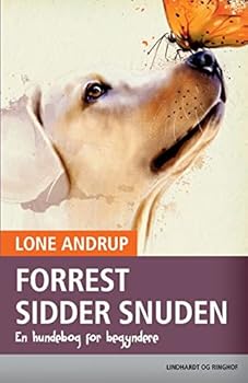 Paperback Forrest sidder snuden. En hundebog for begyndere [Danish] Book