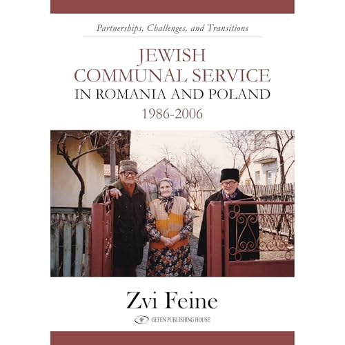 Jewish Communal Service in Romania and Poland 1986-2006 Audiolibro Por Zvi Feine arte de portada