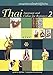 Thai Language and Culture for Beginners Book 2