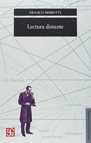 LECTURA DISTANTE (Lengua Estudios Literarios)