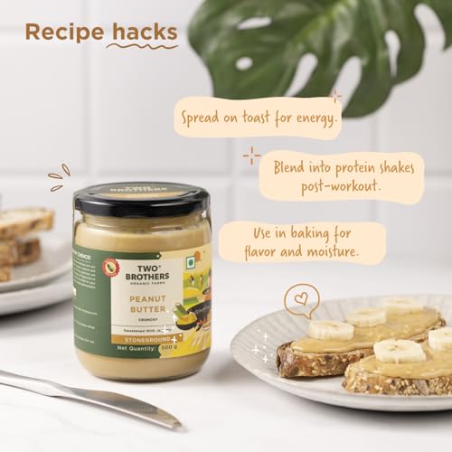 Image of Two Brothers Organic Farms - Peanut Butter Crunchy (500 grams) | Sweetened with Jaggery | Nutrients & Minerals Rich | Good Source of Protein, Fiber, Vitamin E | Vegan Butter Made Using Only Peanuts