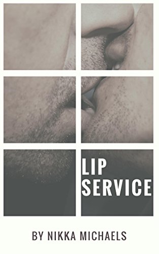 Lip Service (At His Service Book 2) Lip Service (At His Service Book 2)