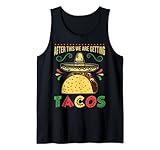 Photo Gallery taco cinco de mayo dopo questo stiamo ottenendo tacos canotta Photo Gallery taco cinco de mayo dopo questo stiamo ottenendo tacos canotta