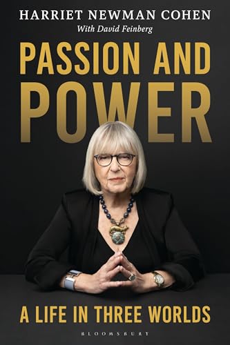 Passion and Power: A Life in Three Worlds