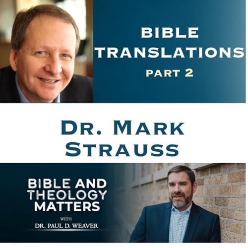 Making Sense of Bible Translations - Part 2