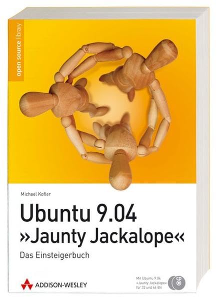 Ubuntu 9.04 Jaunty Jackalope: Das Einsteigerbuch