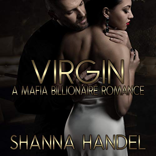 Virgin A Mafia Billionaire Romance (Audible Audio Edition