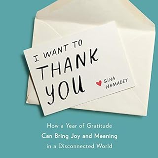 I Want to Thank You Audiobook By Gina Hamadey cover art