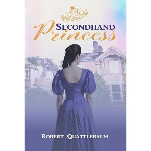 Secondhand Princess by Robert Quattlebaum episode artwork