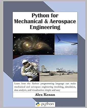 Buy Python for Mechanical and Aerospace Engineering Book Online at Low ...