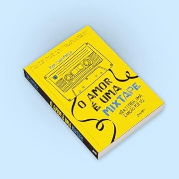 Capa do livro O amor é uma mixtape: vida e perda, uma canção por vez