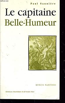 Paperback Le Capitaine Belle-Humeur [French] Book