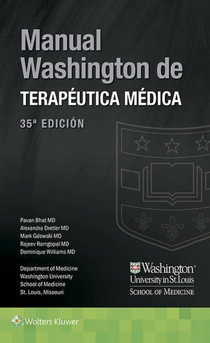 Manual Washington de terapéutica médica (35ª ed.) (Lippincott Manual Series) Manual Washington de terapéutica médica (35ª ed.) (Lippincott Manual Series)
