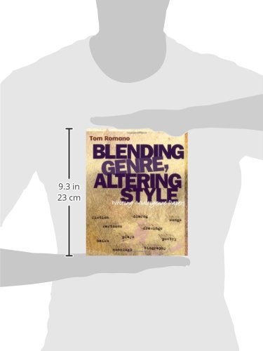 Blending Genre, Altering Style : Writing Multigenre Papers