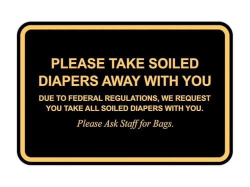 Please Take Soiled Diapers with You Sign 8"x12" rustproof multicolor metal plaque, public hygiene notice for family amenities recreational venues and community restrooms