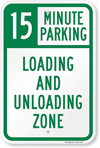 Panneau 15 minute parking loading zone signalisation extérieure